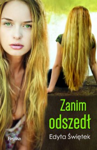 zanim odszedl
