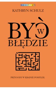 byc-w-bledzie-przygody-w-krainie-pomylek