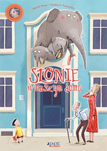 Słoń w naszym domu okładka.indd
