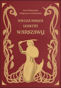 wielka-ksiega-legend-warszawy