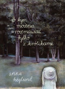 o-tym-mo_na-rozmawiac-tylko-z-krolikami