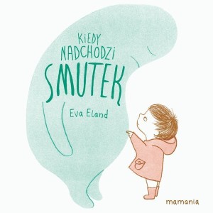 Kiedy-nadchodzi-smutek