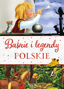 Basnie i legendy polskie