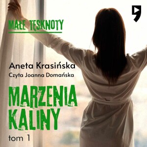 marzenia-kaliny-male-tesknoty-tom 1